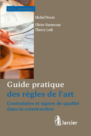 Guide pratique des règles de l’art